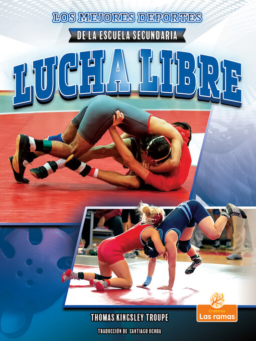 Title details for Lucha libre by Thomas Kingsley Troupe - Available
